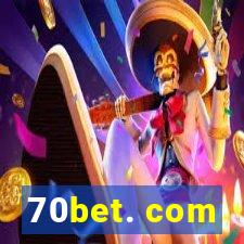 70bet. com